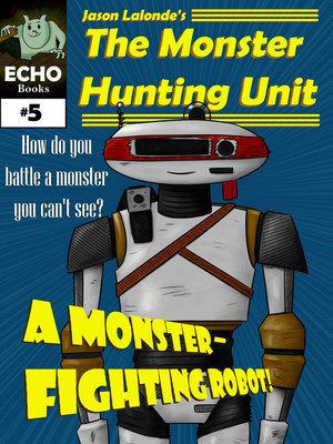 cover image of The Monster Hunting Unit #5